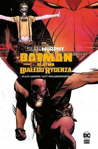 DC Black Label Batman - Klątwa Białego Rycerza (9788328159341)