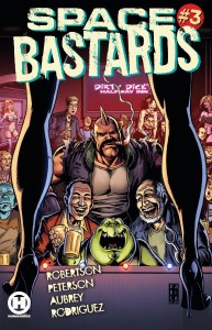 SPACE BASTARDS #3
