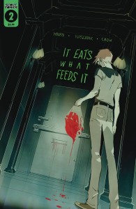 IT EATS WHAT FEEDS IT #2 2ND PTG
