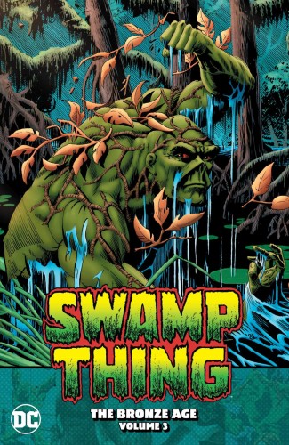 SWAMP THING THE BRONZE AGE VOL 03 TP (9781779507167)