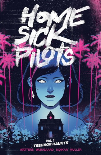 HOME SICK PILOTS TP VOL 01 (9781534318922)