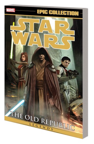 STAR WARS LEGENDS EPIC COLLECTION OLD REPUBLIC TP VOL 04 (9781302930875)
