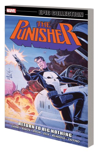PUNISHER EPIC COLLECTION TP VOL 04 RETURN TO BIG NOTHING (9781302930851)