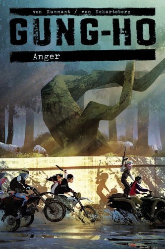 GUNG HO ANGER #1 CVR D VON KUMMANT