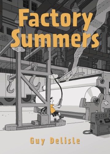 FACTORY SUMMERS HC (9781770464599)