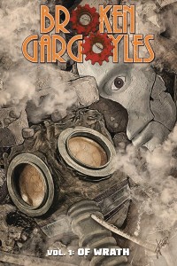 BROKEN GARGOYLES TP VOL 01