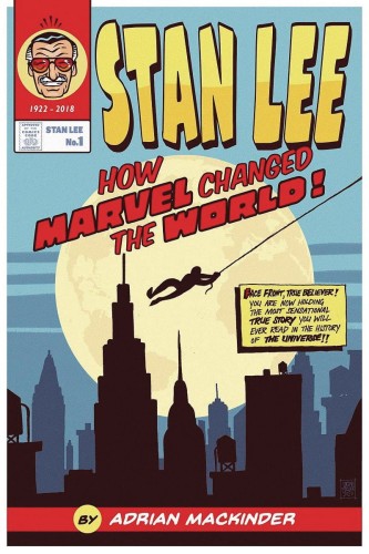 STAN LEE HOW MARVEL CHANGED THE WORLD HC (9781526771346)