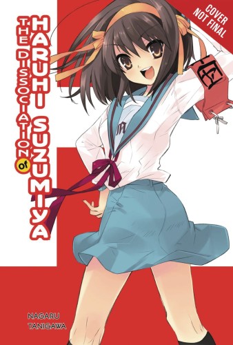 DISSOCIATION OF HARUHI SUZUMIYA NOVEL SC (9781975324193)