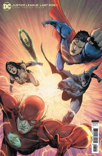 JUSTICE LEAGUE LAST RIDE #1 CVR B MIGUEL MENDONCA CARD STOCK VAR