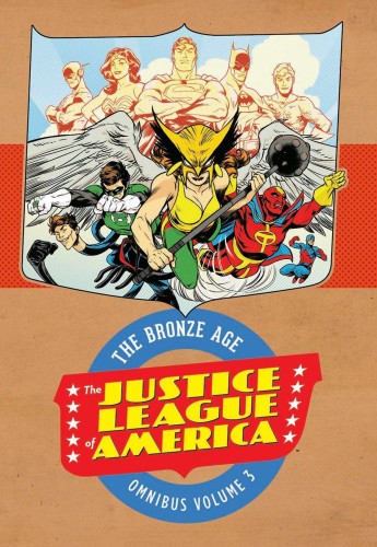 JUSTICE LEAGUE OF AMERICA THE BRONZE AGE OMNIBUS VOL 03 HC (9781779510167)