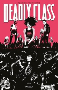 Deadly Class Tom 5 - 1988 Karuzela