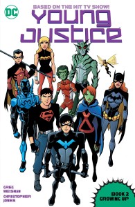 YOUNG JUSTICE BOOK 02 GROWING UP TP