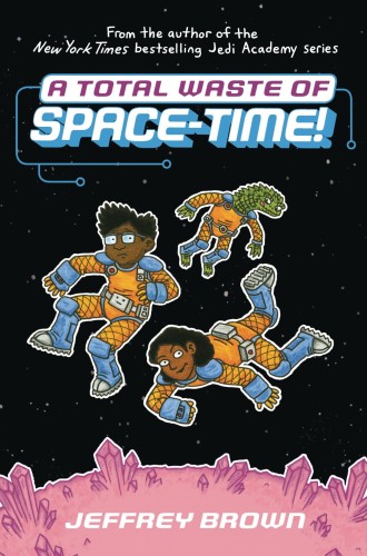 TOTAL WASTE OF SPACE TIME GN VOL 02 (9780553534399)