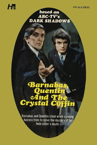 DARK SHADOWS PB LIB NOVEL 19 CRYSTAL COFFIN (9781613452370)