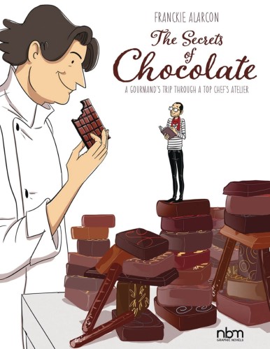 SECRETS OF CHOCOLATE GOURMANDS TRIP HC (9781681122786)