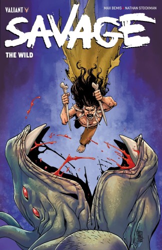 SAVAGE THE WILD TP (9781682153840)