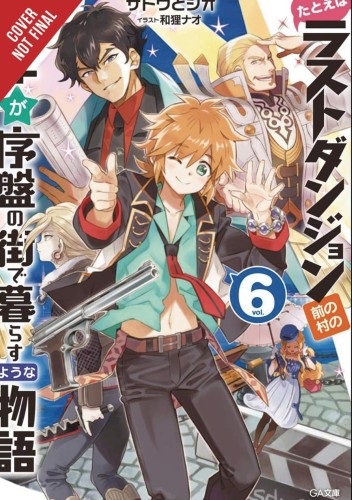 KID FROM DUNGEON BOONIES MOVED STARTER TOWN NOVEL SC VOL 06 (9781975313333)
