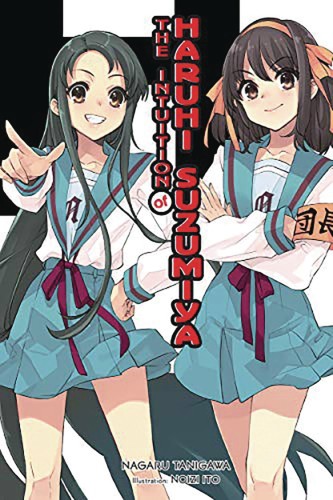 INTUITION OF HARUHI SUZUMIYA LIGHT NOVEL SC (9781975322564)