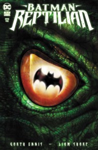 BATMAN REPTILIAN #1 (OF 6) CVR A LIAM SHARP
