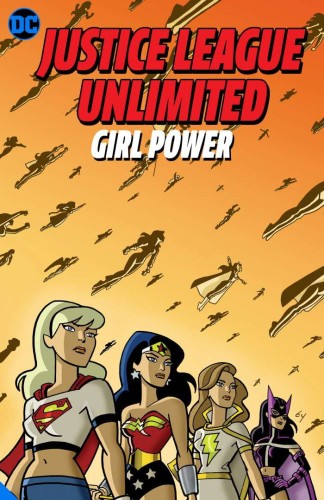 JUSTICE LEAGUE UNLIMITED GIRL POWER TP (9781779510150)
