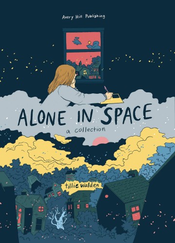 ALONE IN SPACE A COLLECTION HC (9781910395585)