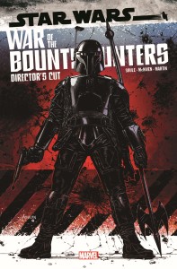 STAR WARS BOUNTY HUNTERS ALPHA DIRECTOR CUT #1
