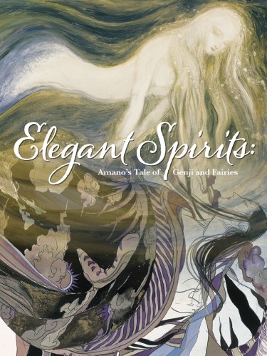 ELEGANT SPIRITS AMANOS TALE OF GENJI & FAIRIES HC (9781506725314)