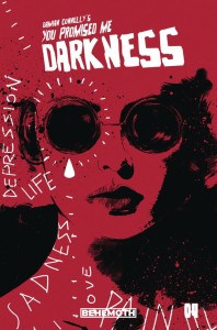 YOU PROMISED ME DARKNESS #4 CVR A CONNELLY