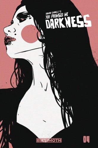 YOU PROMISED ME DARKNESS #4 CVR C CONNELLY