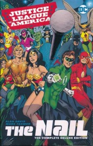JLA THE NAIL ANOTHER NAIL DELUXE ED HC