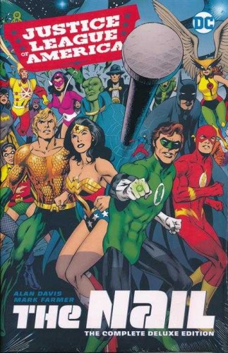 JLA THE NAIL ANOTHER NAIL DELUXE ED HC (9781401269050)