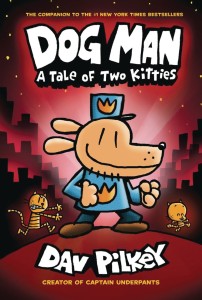DOG MAN GN VOL 03 TALE OF TWO KITTIES NEW PTG