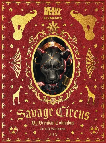 SAVAGE CIRCUS #6 (OF 10)