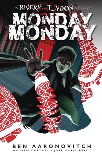 MONDAY MONDAY RIVERS OF LONDON #1 CVR C GLASS