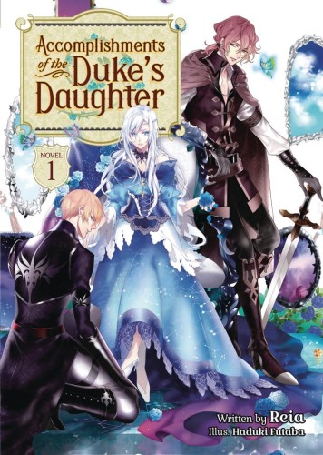 ACCOMPLISHMENTS OF DUKES DAUGHTER NOVEL SC VOL 01 (9781648274213)