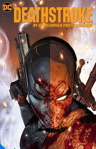 DEATHSTROKE BY CHRISTOPHER PRIEST OMNIBUS HC (9781779512604)