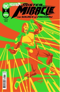 MISTER MIRACLE THE SOURCE OF FREEDOM #1 (OF 6) CVR A YANICK PAQUETTE