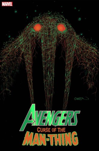 AVENGERS CURSE OF MAN-THING #1 2ND PTG GLEASON WEBHEAD VAR