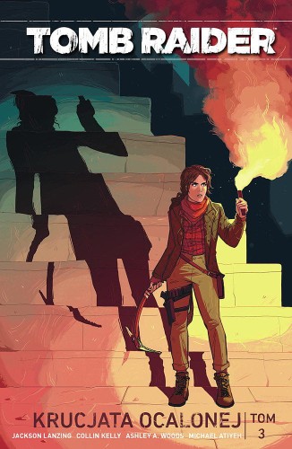 Tomb Raider Tom 3 Krucjata Ocalonej (9788366291737)
