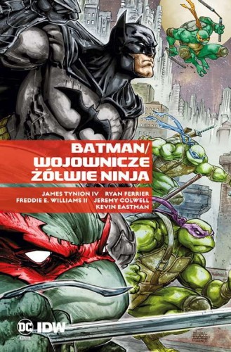 Batman. Wojownicze Żółwie Ninja (9788328160576)
