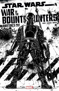 STAR WARS BOUNTY HUNTERS ALPHA DIRECTOR CUT #1 SKETCH VAR