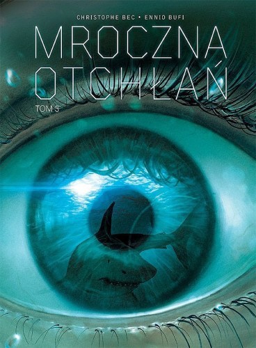 Mroczna otchłań, tom 3 (9788328159471)