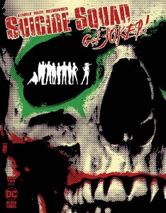 SUICIDE SQUAD GET JOKER #2 (OF 3) CVR B JORGE FORNES VAR