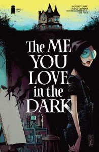 ME YOU LOVE IN THE DARK #1 (OF 5) CVR A CORONA