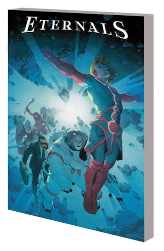 ETERNALS TP VOL 01 ONLY DEATH IS ETERNAL (9781302925475)