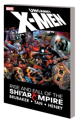 UNCANNY X-MEN RISE FALL SHIAR EMPIRE TP NEW PTG (9781302931551)