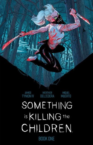 SOMETHING IS KILLING CHILDREN DLX ED HC VOL 01 (9781684157648)