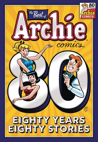 BEST OF ARCHIE COMICS 80 YEARS 80 STORIES TP (9781645769231)