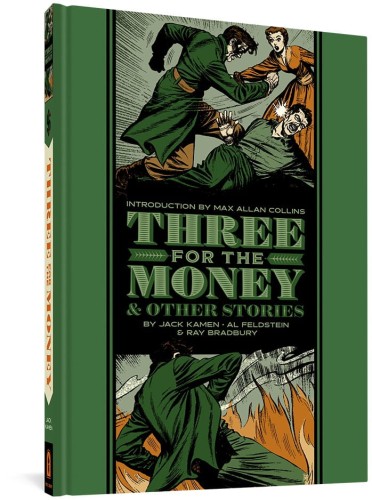 EC JACK KAMEN AL FELDSTEIN 3 FOR MONEY & OTHER STORIES HC (9781683964360)