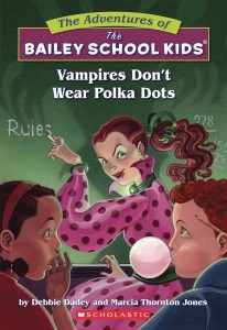 ADV OF BAILEY SCHOOL KIDS GN VOL 01 VAMPIRES DONT WEAR POLKA DOTS